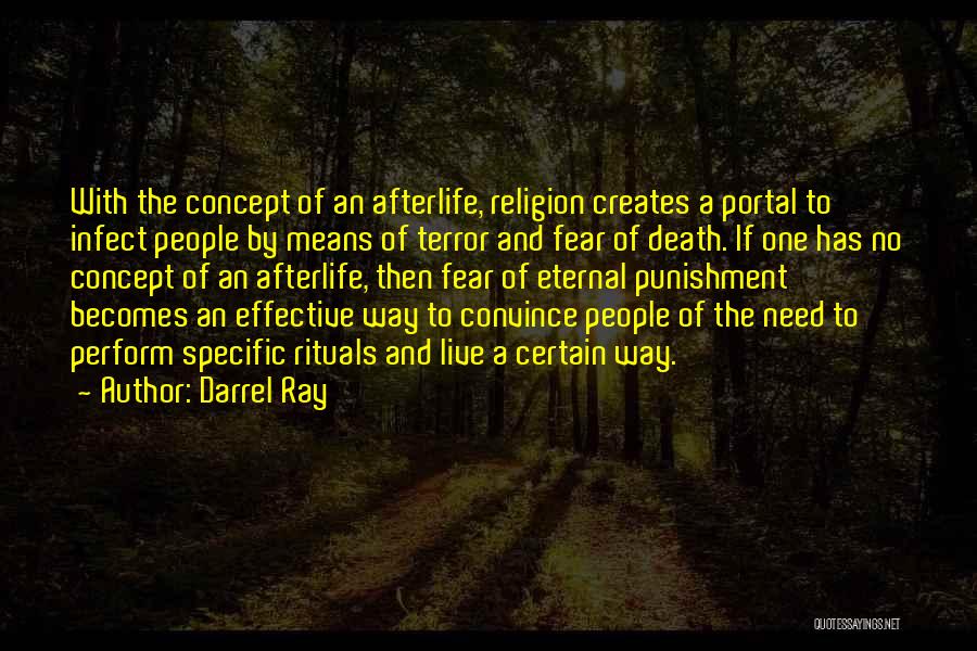 Darrel Ray Quotes 315273