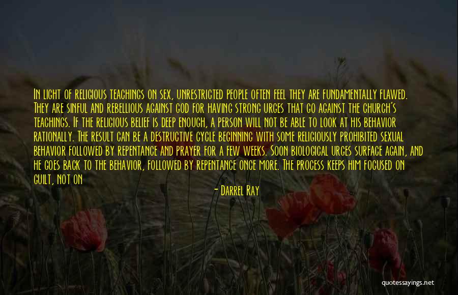 Darrel Ray Quotes 543643 Darrel Ray Quotes 543643