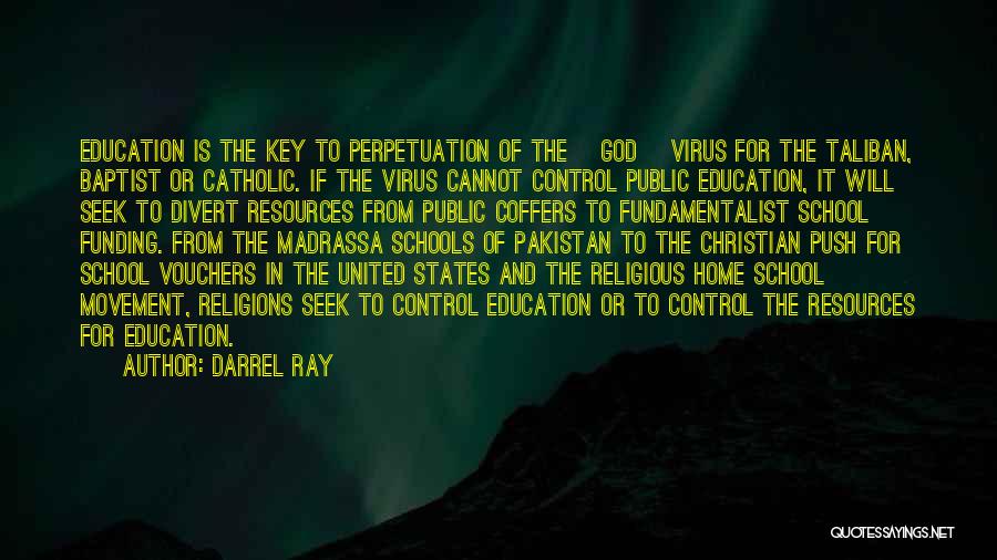 Darrel Ray Quotes 610351