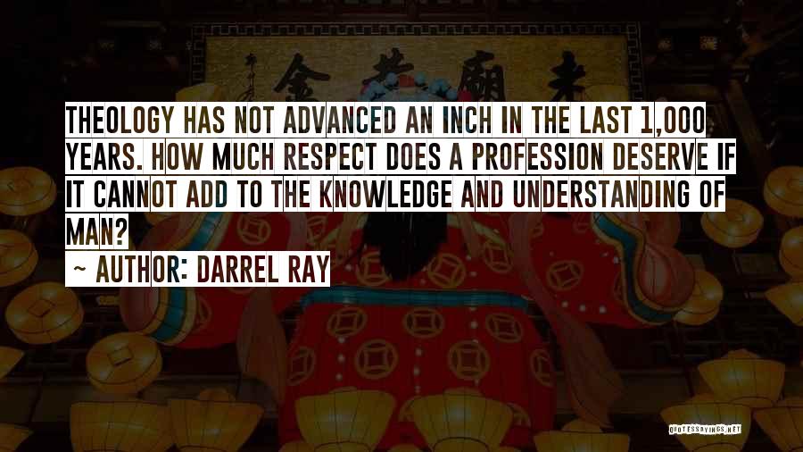 Darrel Ray Quotes 686432