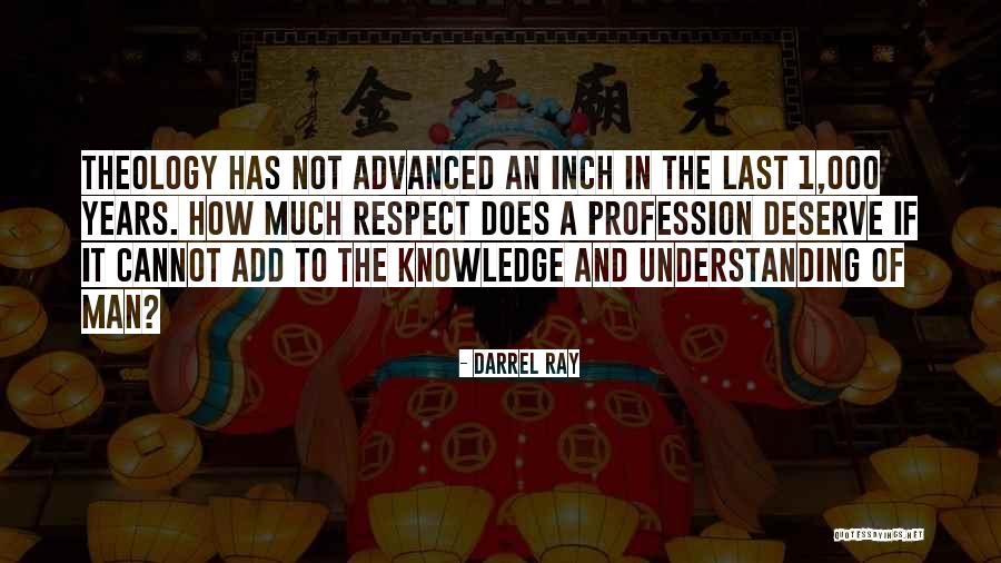 Darrel Ray Quotes 686432