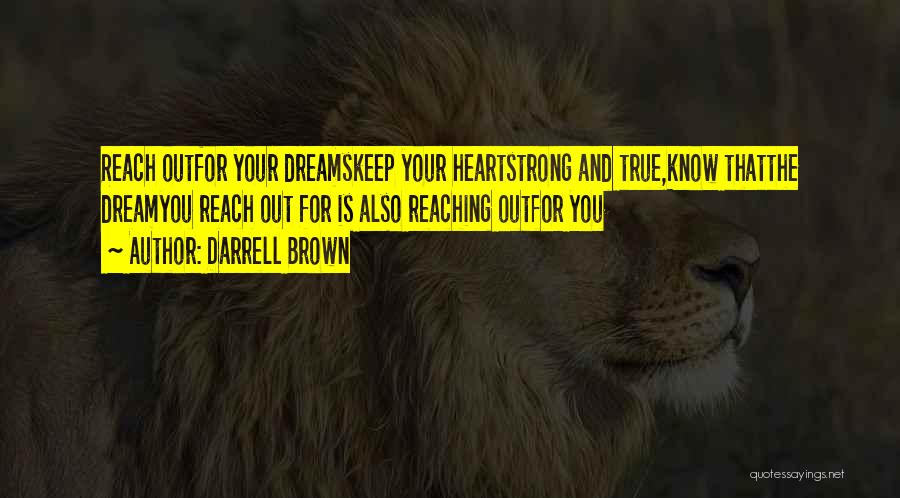 Darrell Brown Quotes 1005105