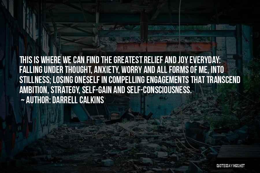 Darrell Calkins Quotes 2039037