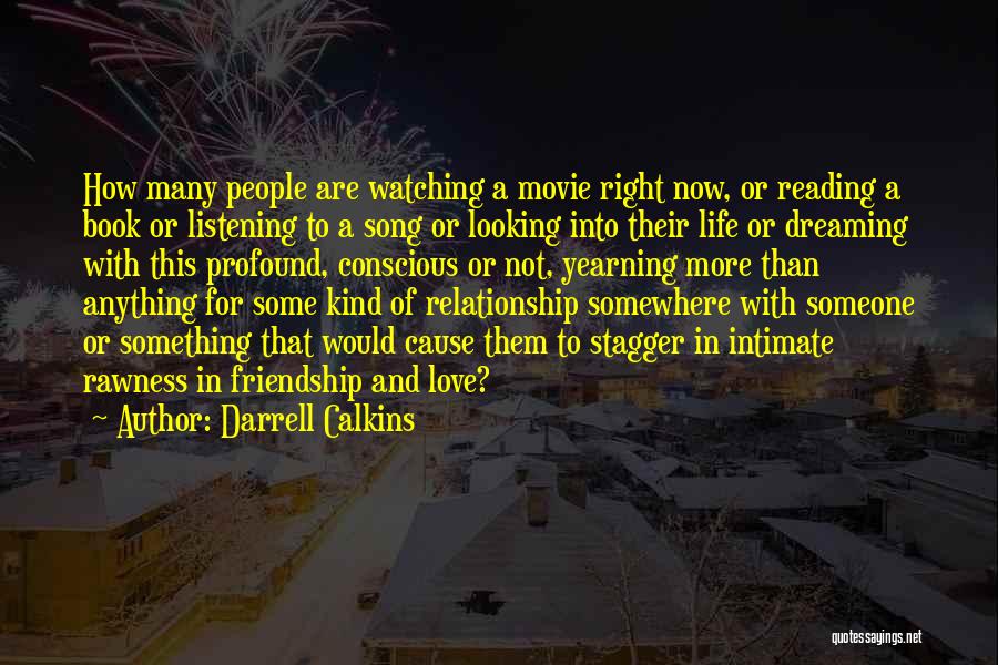 Darrell Calkins Quotes 719914