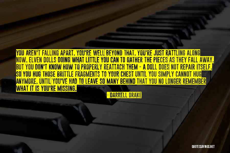 Darrell Drake Quotes 947547 Darrell Drake Quotes 947547