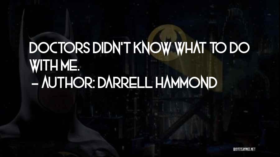 Darrell Hammond Quotes 1031390