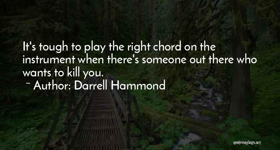 Darrell Hammond Quotes 1166178