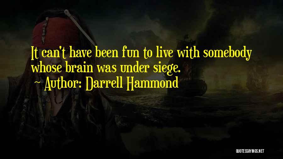 Darrell Hammond Quotes 1645671