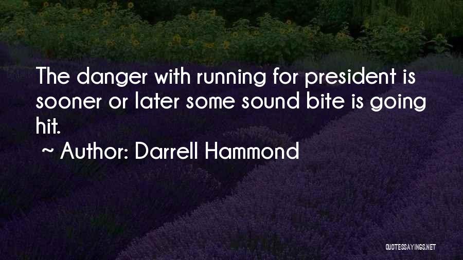 Darrell Hammond Quotes 1700170