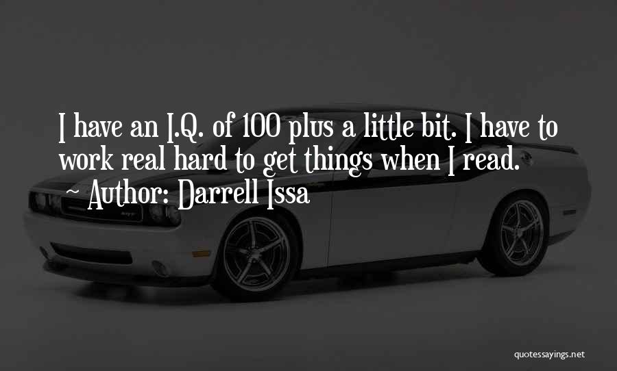 Darrell Issa Quotes 1001298