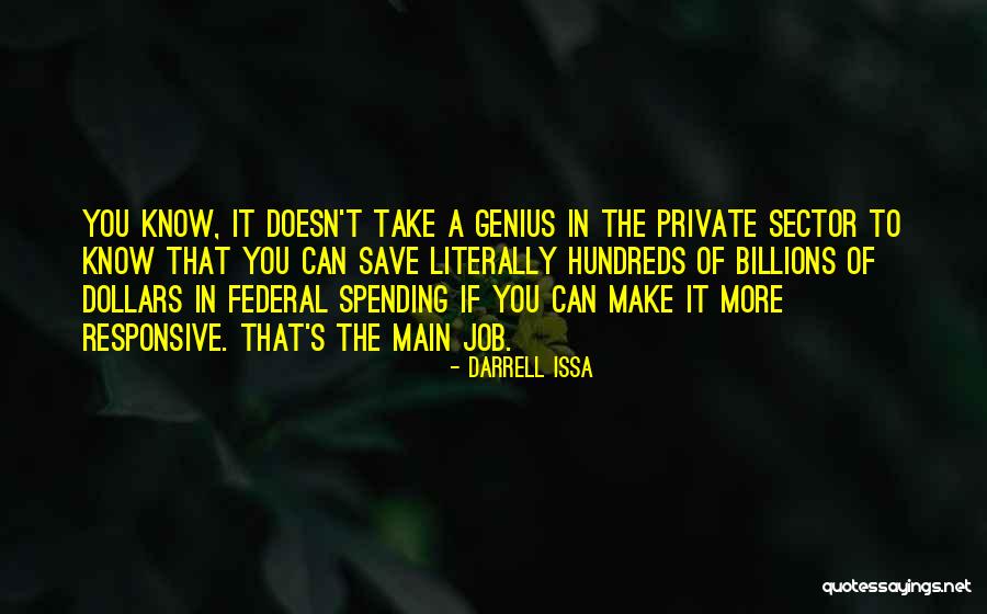 Darrell Issa Quotes 1492813 Darrell Issa Quotes 1492813