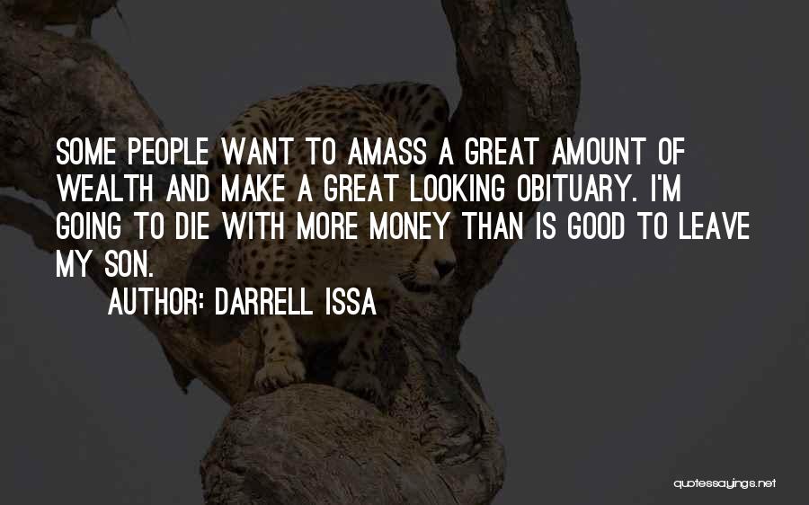 Darrell Issa Quotes 1773130