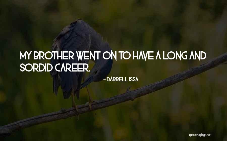 Darrell Issa Quotes 1908290 Darrell Issa Quotes 1908290