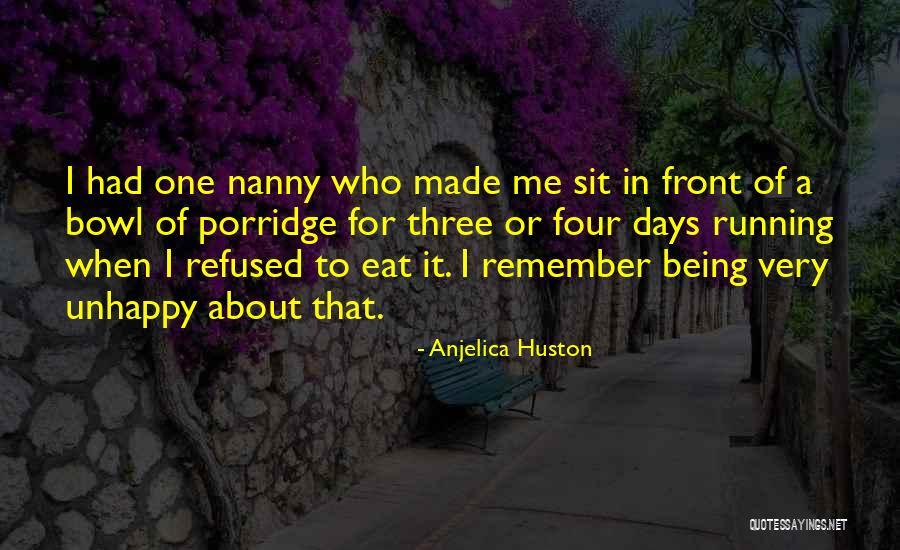 Darrell Lea Quotes By Anjelica Huston Darrell Lea Quotes By Anjelica Huston