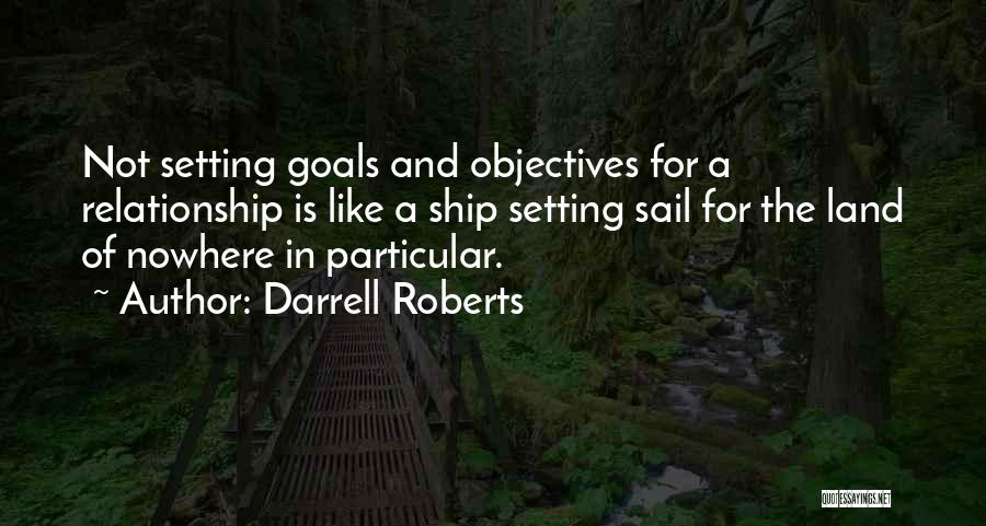 Darrell Roberts Quotes 831507