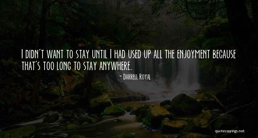 Darrell Royal Quotes 1151080 Darrell Royal Quotes 1151080