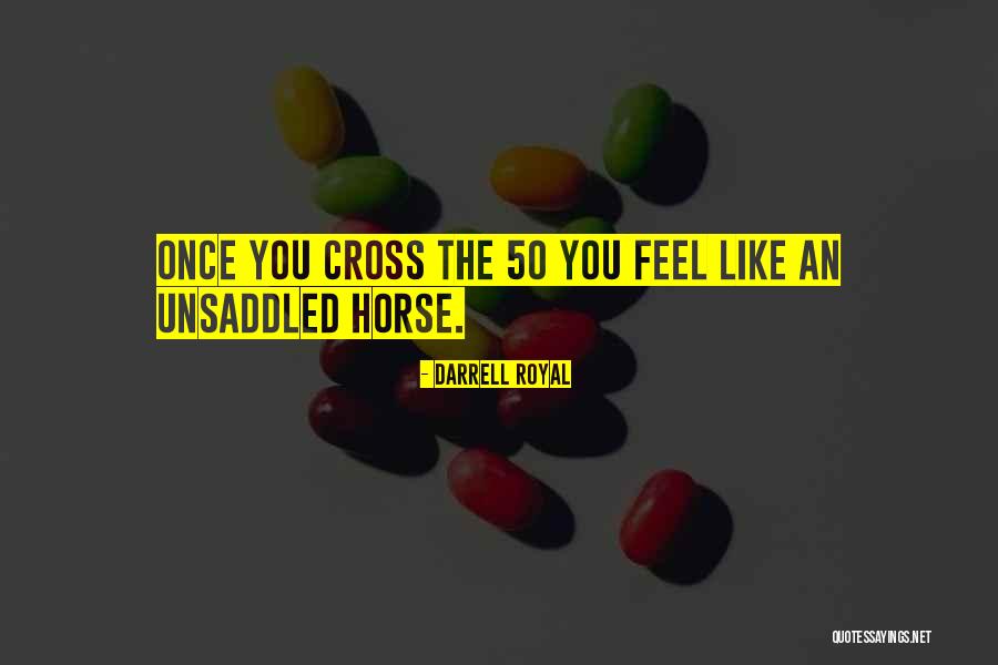 Darrell Royal Quotes 1181975 Darrell Royal Quotes 1181975
