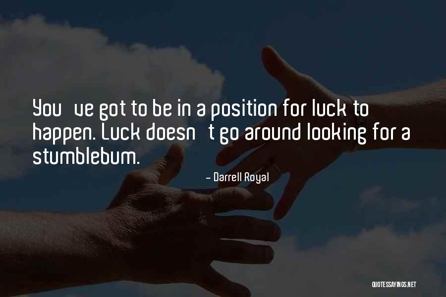 Darrell Royal Quotes 1396944