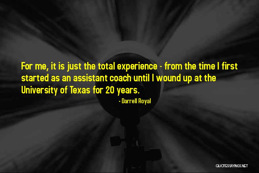 Darrell Royal Quotes 1465839