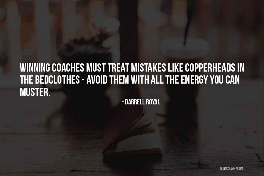 Darrell Royal Quotes 1637432