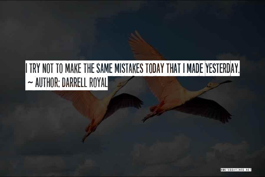 Darrell Royal Quotes 1719792