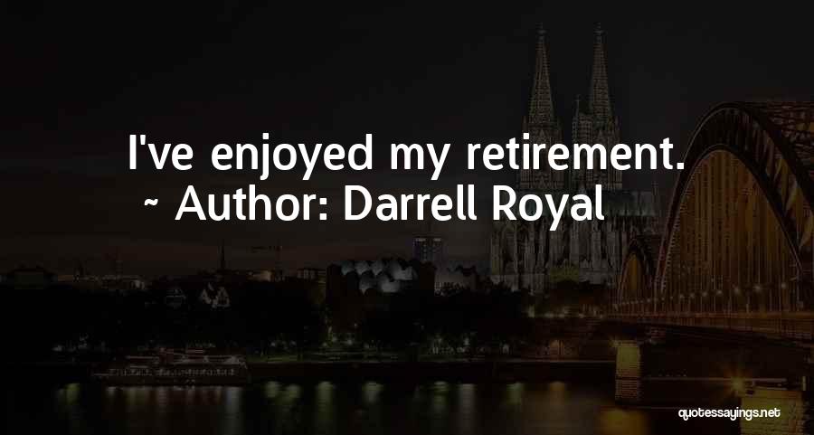 Darrell Royal Quotes 1933430