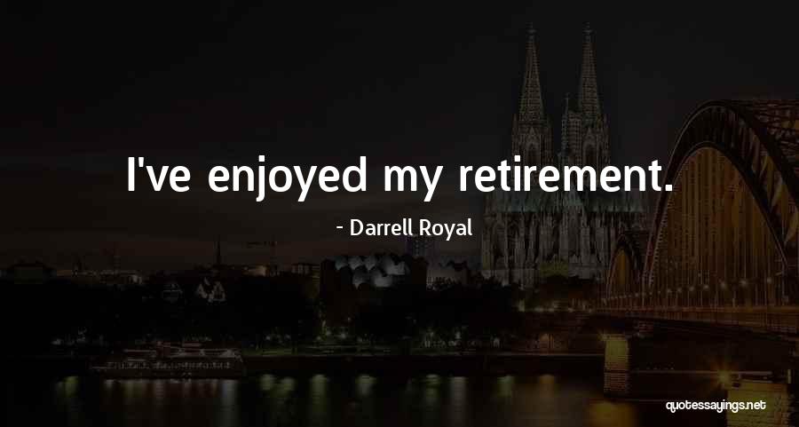 Darrell Royal Quotes 1933430