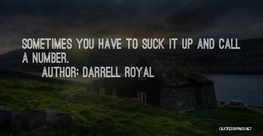 Darrell Royal Quotes 2099586