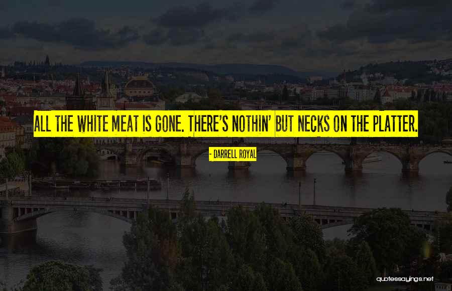 Darrell Royal Quotes 2222325 Darrell Royal Quotes 2222325
