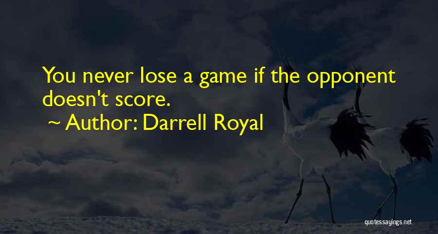 Darrell Royal Quotes 276485