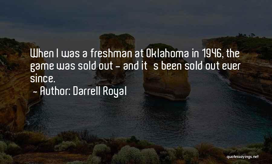 Darrell Royal Quotes 301598