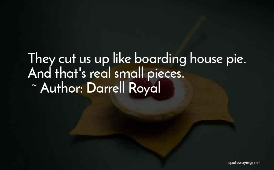 Darrell Royal Quotes 718780