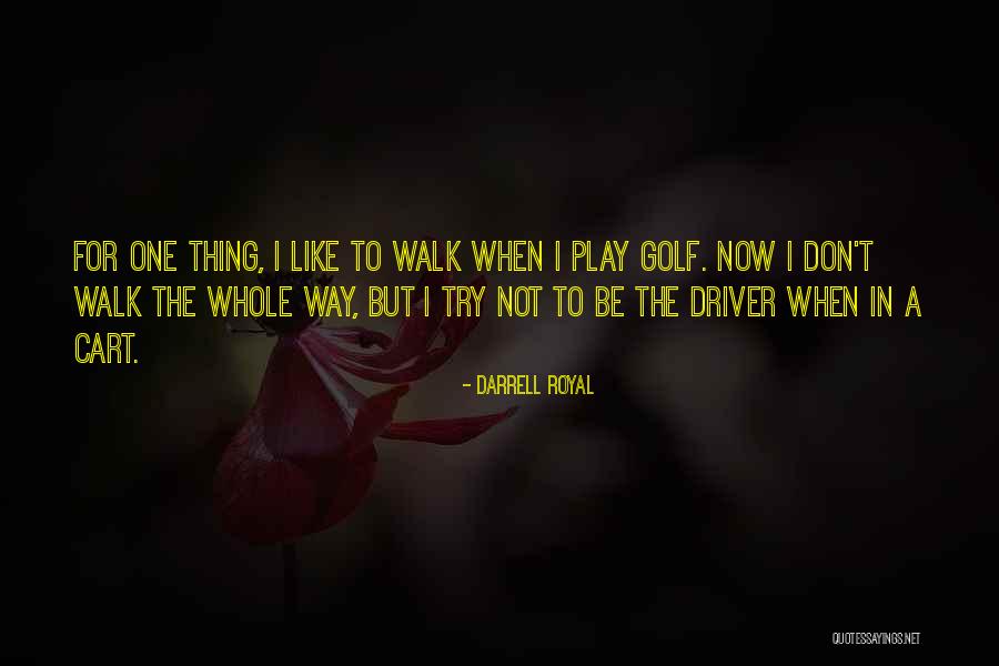 Darrell Royal Quotes 792839 Darrell Royal Quotes 792839