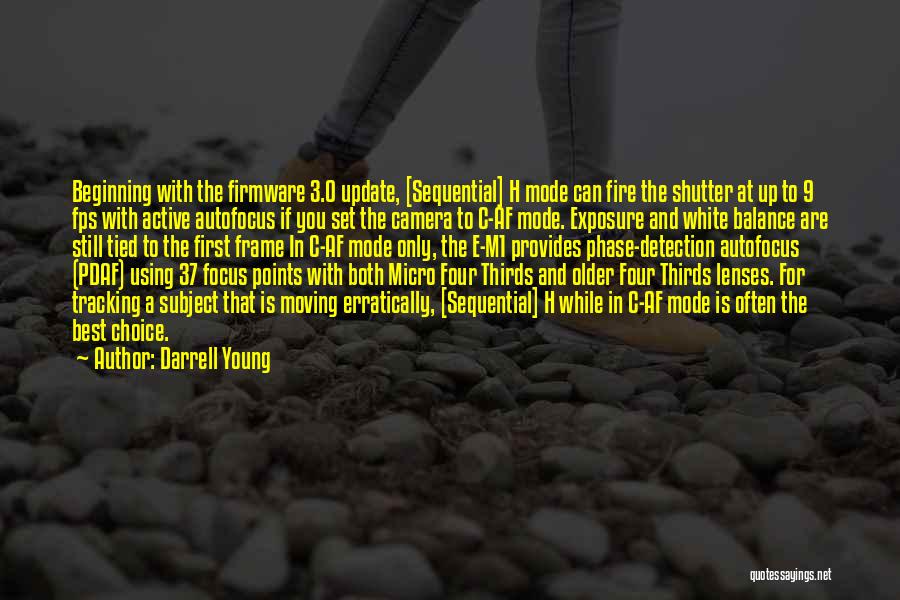 Darrell Young Quotes 883428