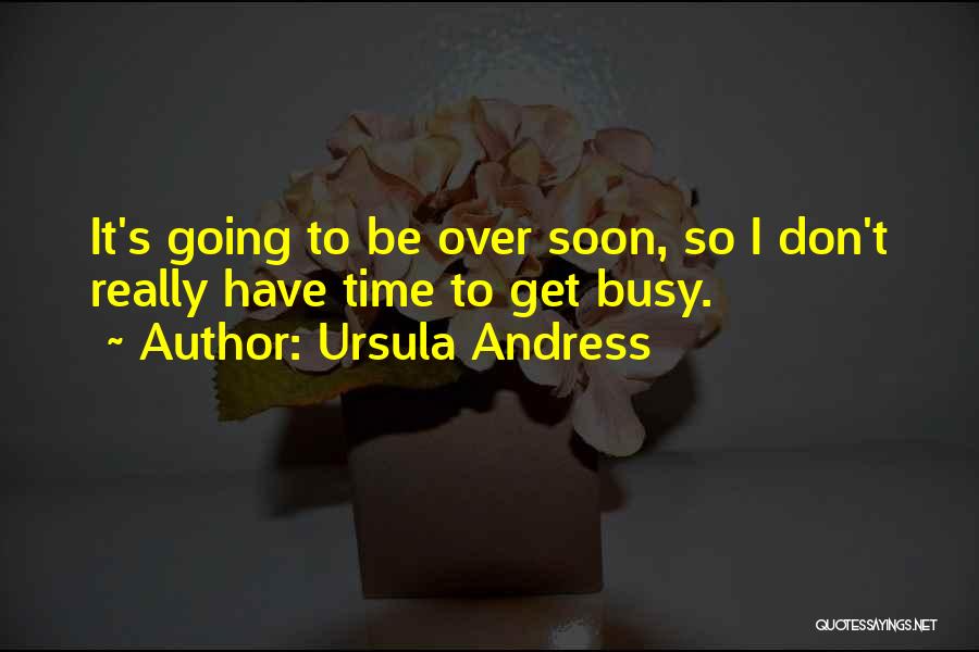 Darrells Barber Quotes By Ursula Andress