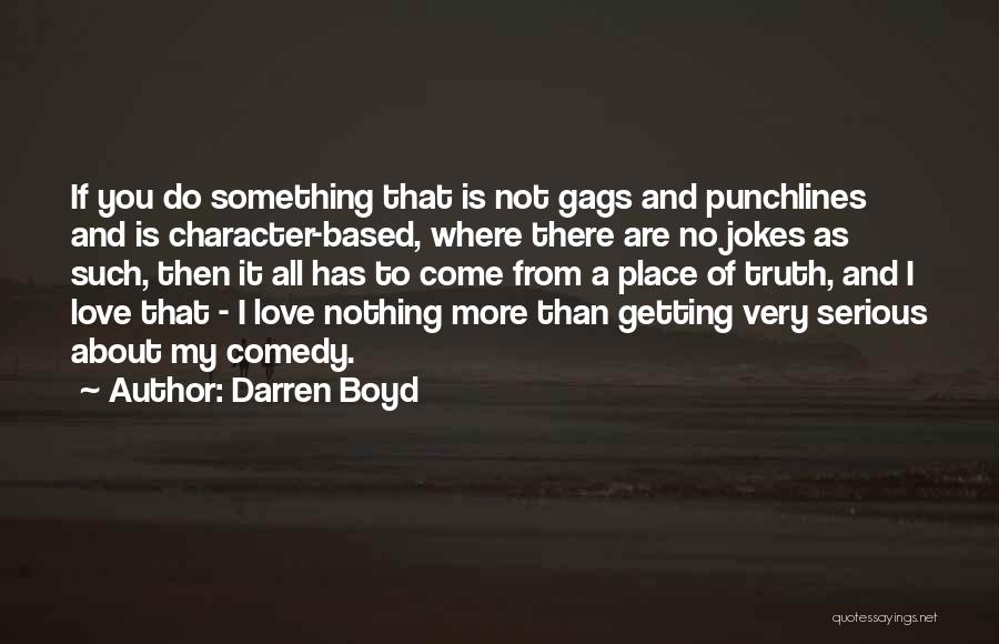 Darren Boyd Quotes 107717