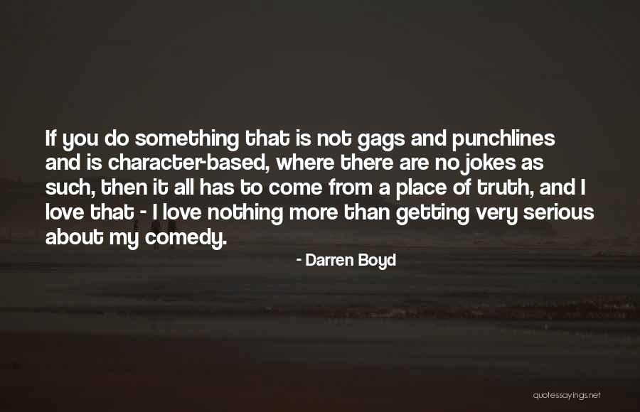 Darren Boyd Quotes 107717 Darren Boyd Quotes 107717