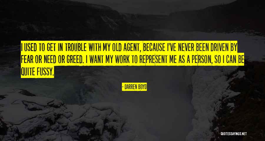 Darren Boyd Quotes 1547548 Darren Boyd Quotes 1547548