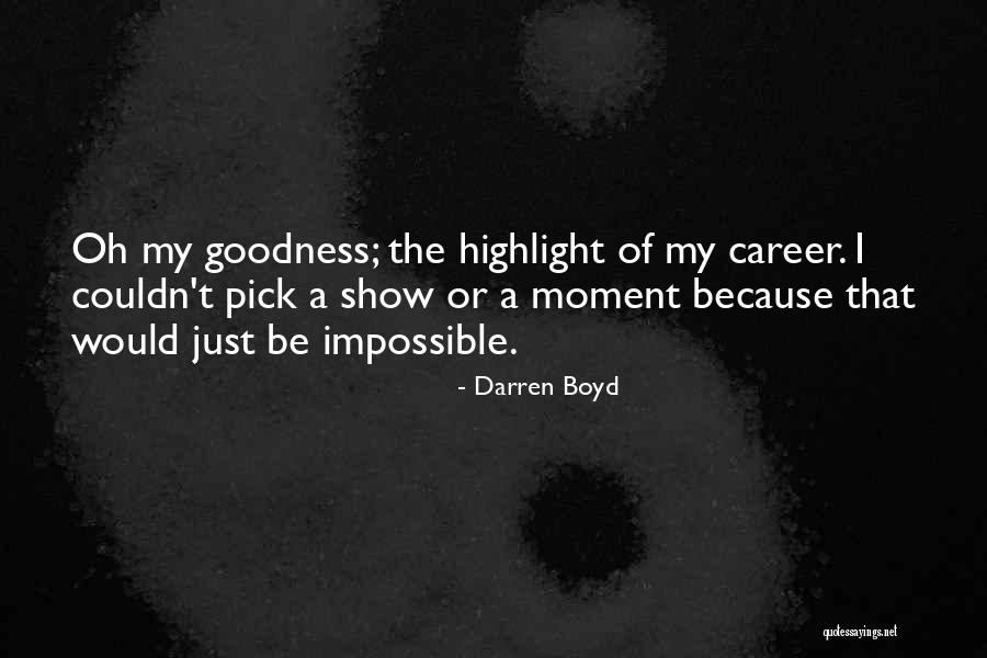 Darren Boyd Quotes 1575687