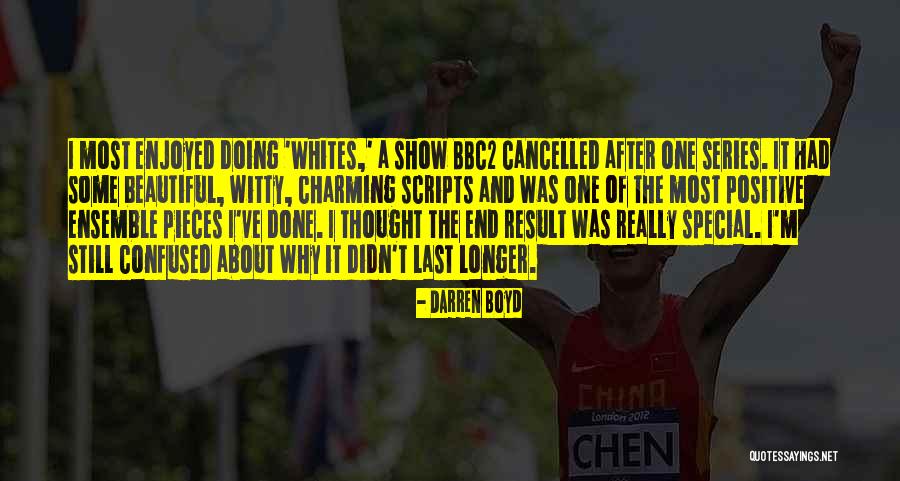 Darren Boyd Quotes 396946 Darren Boyd Quotes 396946