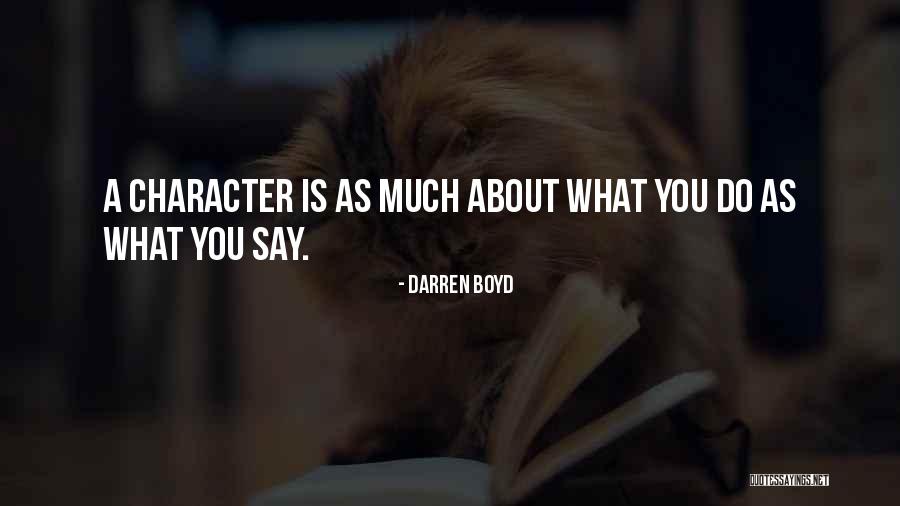 Darren Boyd Quotes 577367 Darren Boyd Quotes 577367