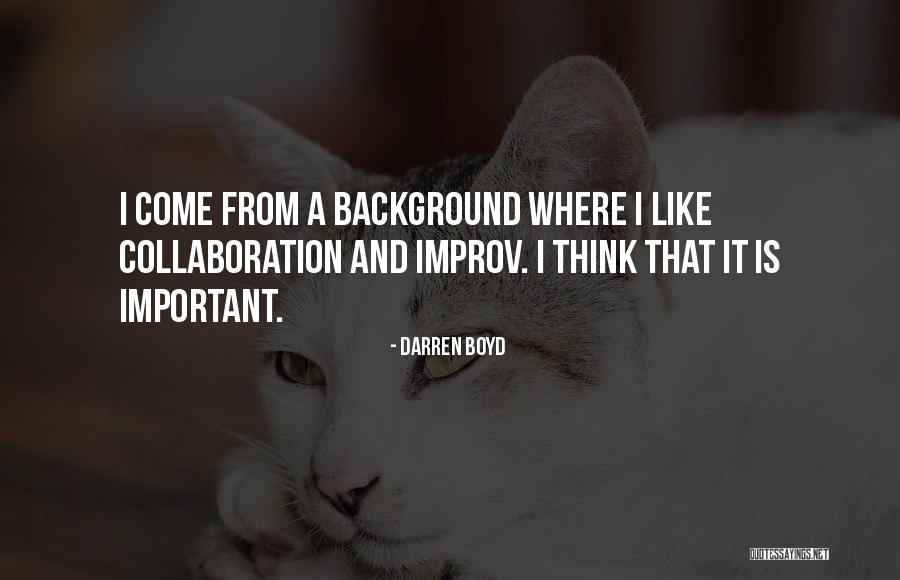 Darren Boyd Quotes 972651 Darren Boyd Quotes 972651