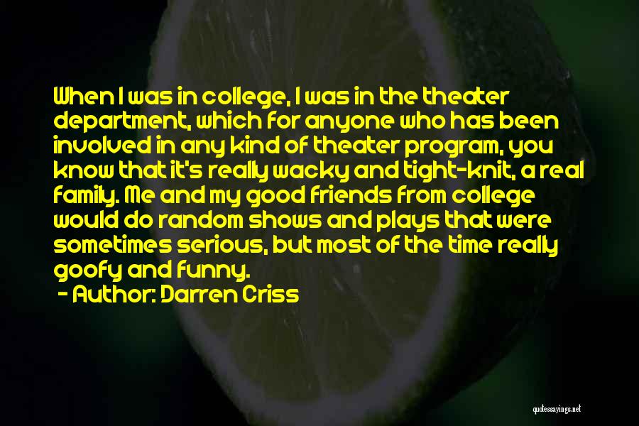 Darren Criss Funny Quotes By Darren Criss