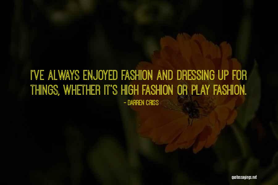 Darren Criss Quotes 1115034 Darren Criss Quotes 1115034