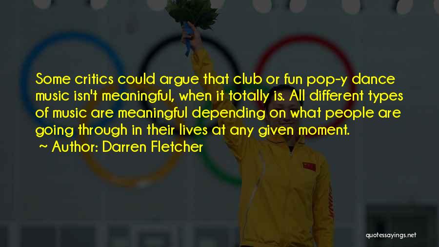 Darren Fletcher Quotes 899294