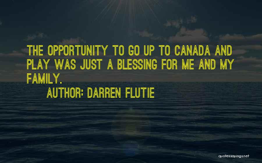 Darren Flutie Quotes 1120189