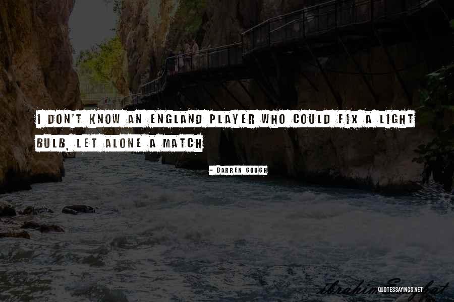 Darren Gough Quotes 769285 Darren Gough Quotes 769285