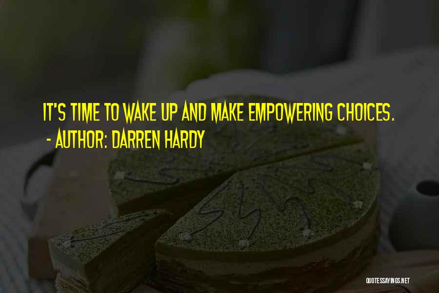 Darren Hardy Quotes 1068154
