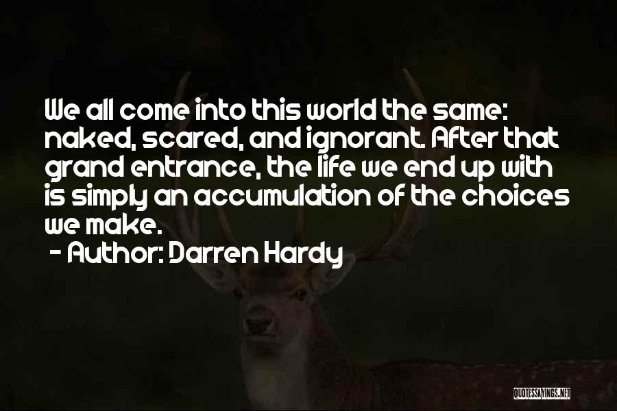 Darren Hardy Quotes 1428275