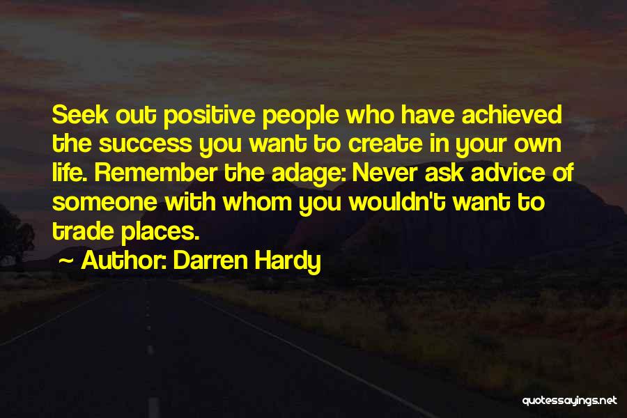 Darren Hardy Quotes 519636